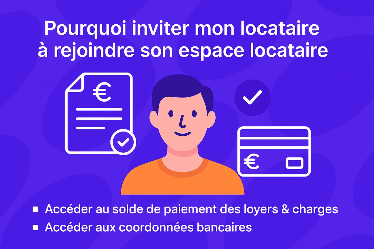 Pourquoi inviter mon locataire à rejoindre son espace locataire sur Brik.com ?